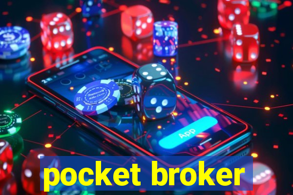 pocket broker